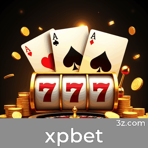 xpbet: Seu Cassino Online Confiável e Seguro